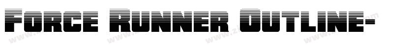 Force Runner Outline字体转换